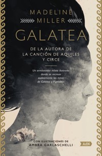 Galatea (AdN) - Madeline Miller - E-Book