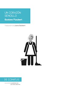 Un corazón sencillo - Gustave Flaubert - E-Book