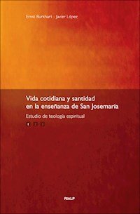 Vida cotidiana y santidad I - Ernst Burkhart - E-Book