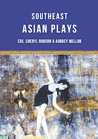 Southeast Asian Plays - Alfian Sa'at - E-Book