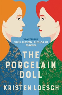 The Porcelain Doll - Kristen Loesch - E-Book