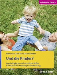 Und die Kinder? - Alexandra Ehmke - E-Book