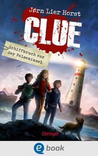 CLUE 1. Schiffbruch vor der Felseninsel - Jørn Lier Horst - E-Book