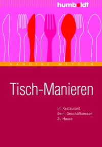 Tisch-Manieren - Nandine Meyden - E-Book