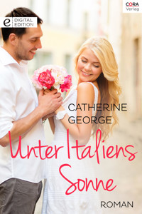 Unter Italiens Sonne - Catherine George - E-Book