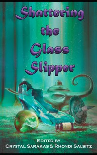 Shattering the Glass Slipper - Marie Brennan - E-Book