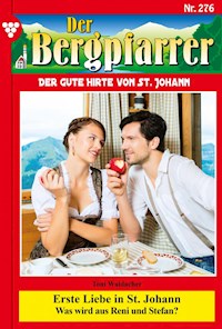 Erste Liebe in St. Johann - Toni Waidacher - E-Book