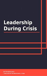 Leadership During Crisis - IntroBooks - E-Book