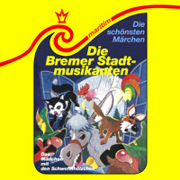Die schönsten Märchen, Folge 22: Die Bremer Stadtmusikanten / Das Mädchen mit den Schwefelhölzern - Gebrüder Grimm - Hörbuch