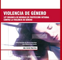Violencia de género - José Manuel Moya Castillo - E-Book