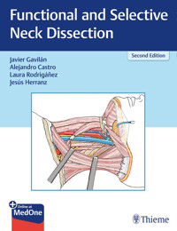 Functional and Selective Neck Dissection - Javier Gavilan - E-Book