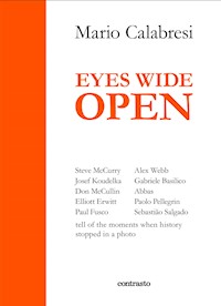 Eyes wide open - Mario Calabresi - E-Book