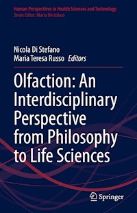 Olfaction: An Interdisciplinary Perspective from Philosophy to Life Sciences -  - E-Book