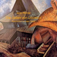 Die Juden von Libowicz - Jens Richter - Hörbuch