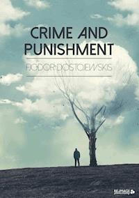 Crime and Punishment - Fjodor Dostojewskis - E-Book + Hörbuch