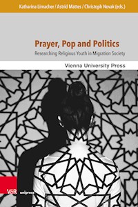 Prayer, Pop and Politics -  - E-Book