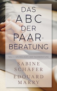Das ABC der Paarberatung - Sabine Schäfer - E-Book