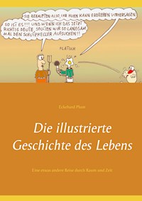 Die illustrierte Geschichte des Lebens - Eckehard Plum - E-Book