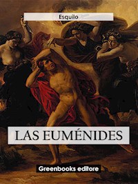 Las euménides - Esquilo - E-Book