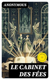 Le Cabinet des Fées - anonymous - E-Book