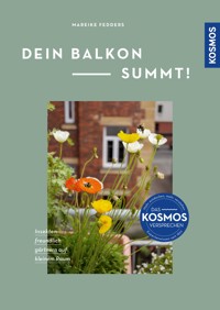 Dein Balkon summt! - Mareike Fedders - E-Book
