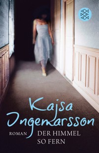 Der Himmel so fern - Kajsa Ingemarsson - E-Book