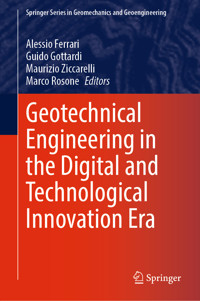Geotechnical Engineering in the Digital and Technological Innovation Era -  - E-Book