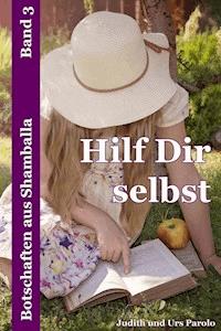 Hilf Dir selbst - Judith und Urs Parolo - E-Book