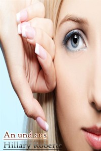 An und aus - Hillary Roberts - E-Book