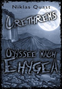Crethrens - Odyssee nach Ehygea - Niklas Quast - E-Book