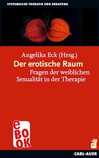 Der erotische Raum -  - E-Book