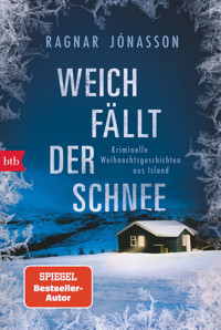 Weich fällt der Schnee - Ragnar Jónasson - E-Book