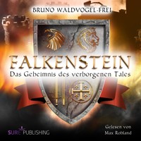 Das Geheimnis des verborgenen Tales - Bruno Waldvogel-Frei - Hörbuch