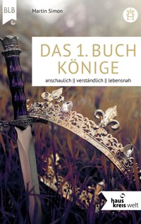 Das 1. Buch Könige - Martin Simon - E-Book