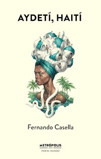 Aydetí, Haití - Fernando Casella - E-Book