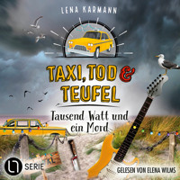 Tausend Watt und ein Mord - Taxi, Tod und Teufel, Folge 16 (Ungekürzt) - Lena Karmann - Hörbuch