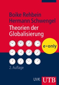 Theorien der Globalisierung - Boike Rehbein - E-Book