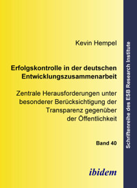 Erfolgskontrolle in der deutschen Entwicklungszusammenarbeit - Kevin Hempel - E-Book