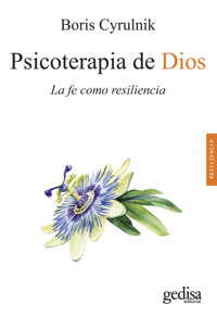 Psicoterapia de Dios - Boris Cyrulnik - E-Book