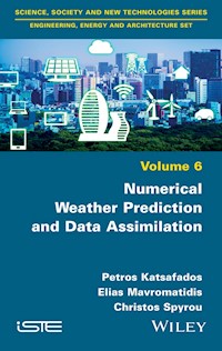 Numerical Weather Prediction and Data Assimilation - Petros Katsafados - E-Book