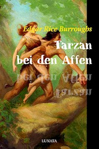 Tarzan bei den Affen - Edgar Rice Burroughs - E-Book