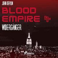 Blood Empire, 4: Widergänger (Ungekürzt) - John Devlin - Hörbuch