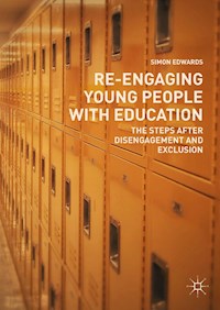 Re-Engaging Young People with Education - Simon Edwards - E-Book