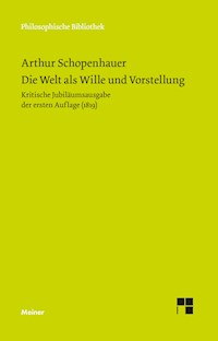 Die Welt als Wille und Vorstellung - Arthur Schopenhauer - E-Book