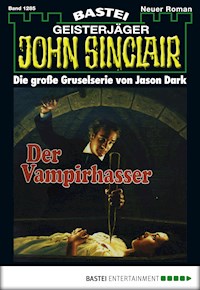 John Sinclair 1285 - Jason Dark - E-Book