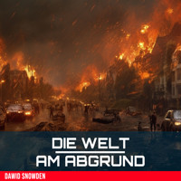 Die Welt am Abgrund - Dawid Snowden - Hörbuch
