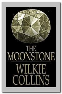 The Moonstone - Wilkie Collins - E-Book