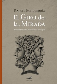 El giro de la mirada - Rafael Echeverría - E-Book