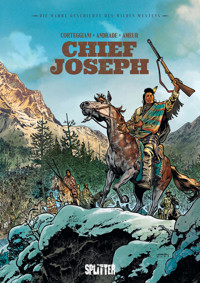 Die Wahre Geschichte des Wilden Westens: Chief Joseph - François Corteggiani - E-Book