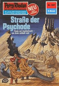 Perry Rhodan 997: Straße der Psychode - Ernst Vlcek - E-Book